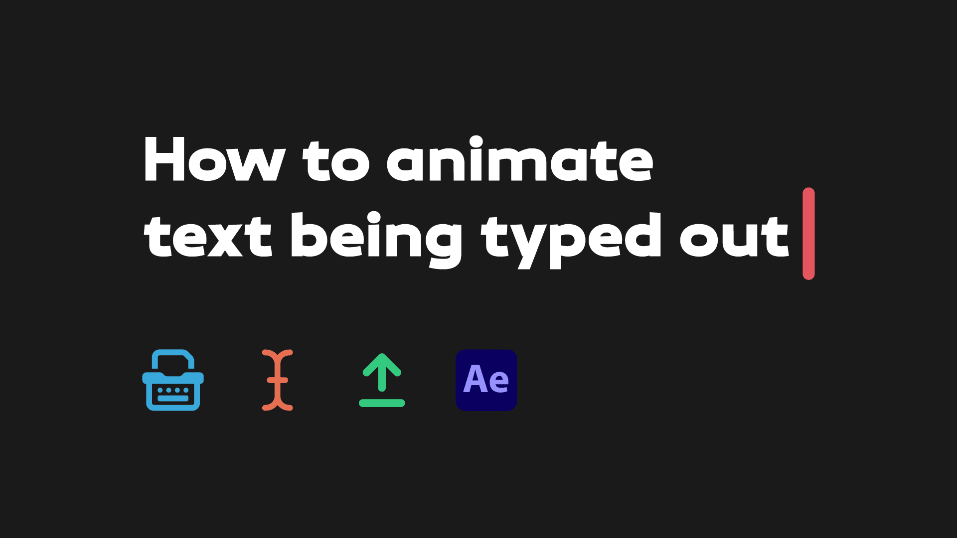 How to Animate Text Being Typed Out with Type